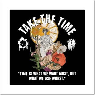 Take The Time Posters and Art